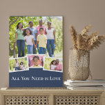 Modern 4 Foto Collage Blue met witte typografie Imitatie Canvas Print<br><div class="desc">Ontwerp uw eigen foto-collage canvas met vier van uw favoriete familiefoto's of afbeeldingen van uw kinderen, huisdieren, enz. Dit ontwerp met meerdere afbeeldingen wordt automatisch gecreeerd aangezien u uw afbeeldingen toevoegt en een hoofdfoto heeft, lichtjes overlapt met 3 kleinere foto's. De formulering luidt "Alles wat je nodig hebt is liefde"...</div>