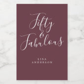 Modern 50 Fabulous Burgundy Name 50th Birthday Wijn Etiket (Enkel label)