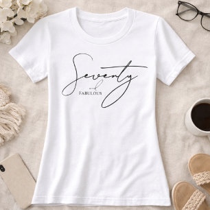 Modern 70 en Fabulous 70ste verjaardagsfeestje  T-shirt