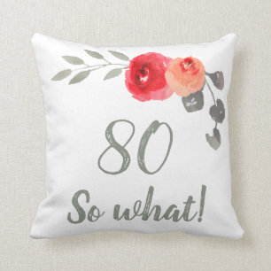 Modern 80, wat 80ste verjaardag Floral Kussen