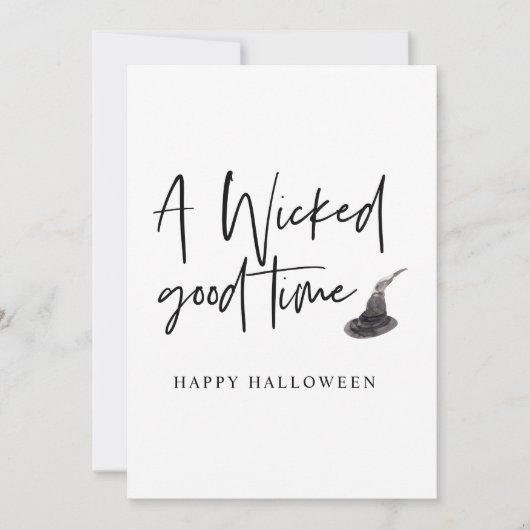 Modern A Wicked Good Time Quote | Happy Halloween Feestdagenkaart (Voorkant)