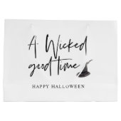 Modern A Wicked Good Time Quote | Happy Halloween Groot Cadeauzakje (Achterkant)