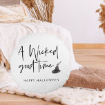 Modern A Wicked Good Time Quote | Happy Halloween Rond Kussen<br><div class="desc">Modern A Wicked Good Time Quote | Happy Halloween</div>