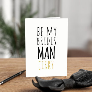 Modern be My Bridesman Voorstel Groomsman Kaart