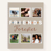 Modern Beige Friends Forever Foto Collage Notitieboek (Voorkant)