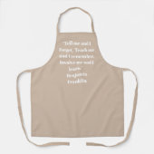 Modern beige tan aangepaste tekstquote schort (Voorkant)