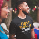 Modern Best Bonus Dad T-Shirt<br><div class="desc">Cool stepdad t-shirt met het gezegde "beste bonusvader",  een schattig hart,  en de namen van de kinderen. Een perfect cadeau voor vaderdag of als speciale verjaardagsverrassing.</div>