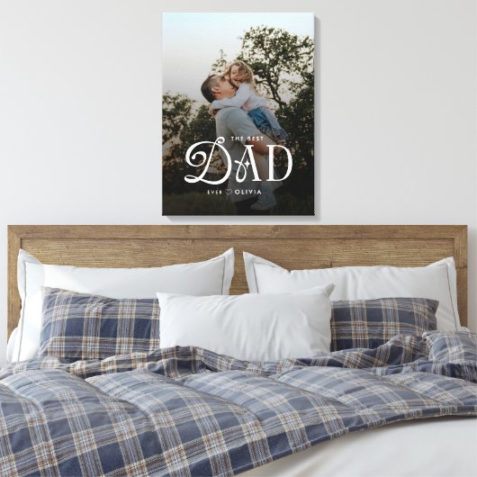 Modern Best Dad Ever Photo Personalized Canvas (Insitu (Slaapkamer))