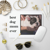 Modern Best Dog Mam Ever Quote Foto Muismat