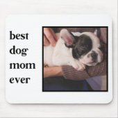 Modern Best Dog Mam Ever Quote Foto Muismat (Voorkant)