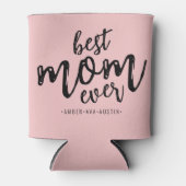 Modern Best Ma Ever Kinder Name Script | Roze Blikjeskoeler (Voorkant)