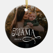  Modern Best Mama Ever Photo Mothers Day Gifts Keramisch Ornament (Voorkant)