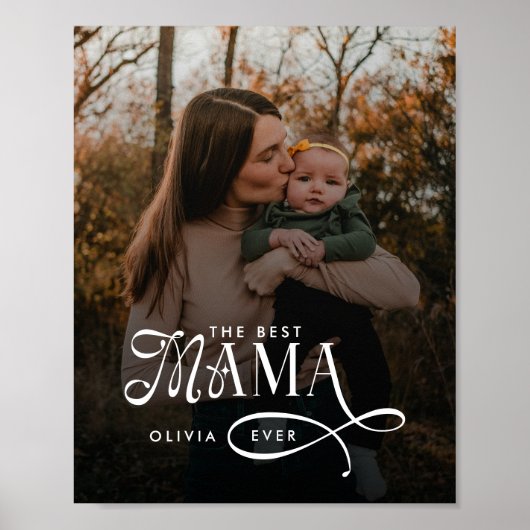 Modern Best Mama Ever Photo Mothers Day Gifts Poster (Voorkant)