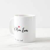 Modern Best Mom Ever & Kinder naam Script Two-Tone Koffiemok (Voorkant links)