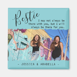 Modern Bestie Quote Foto gepersonaliseerd BFF Magneet
