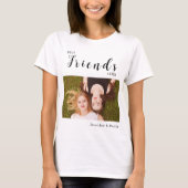 Modern Besties Photo T-shirt – Aangepast BFF T-shi (Voorkant)