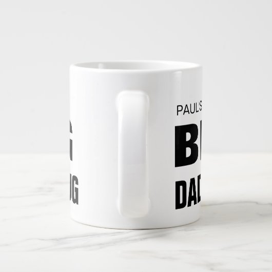 Modern Big Dad Mok Vaderdag Custom Name Huge (Achterkant)