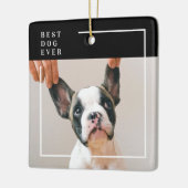 Modern Black and White Best Dog Ever Photo  Keramisch Ornament (Links)