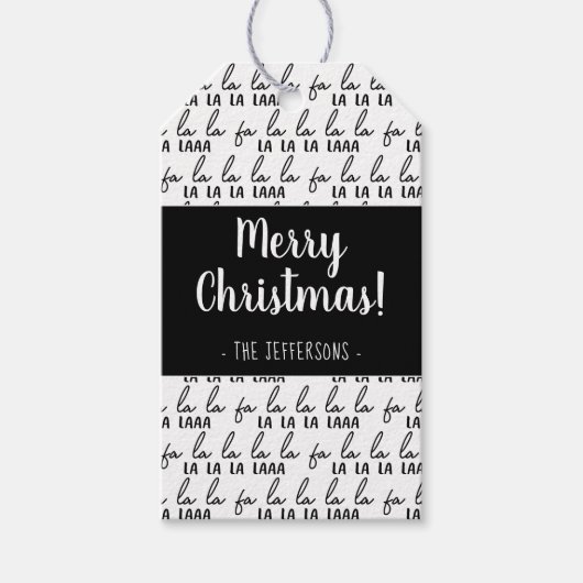 Modern Black and White Fa La La La La La La La La  Cadeaulabel (Voorkant)