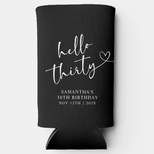 Modern Black and white Hello 30 Birthday Seltzer Blikjeskoeler (Voorkant)