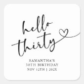 Modern Black and White Hello 30th Birthday Vierkante Sticker (Voorkant)