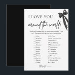 Modern Black Bow Ik hou van je rond de wereld spel Kaart<br><div class="desc">ANTWOORDSLEUTEL: 1. M 2.K 3.E 4.A 5.B 6.G 7.D 8.C 9.H 10.L 11.F 12.I 13.J _________________________________ Voeg een leuke en interactieve touch toe aan uw vrijgezellenfeest met deze moderne zwarte boog "I Love You Around the World" game 🖤🎀! Gasten zullen proberen om verschillende manieren om te zeggen "Ik hou van...</div>