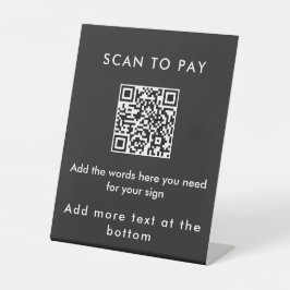 Modern Black Custom Text Scan to Pay QR Code Sign Reclamebord Met Voetstuk