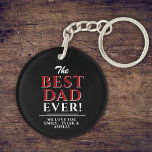 Modern Black De beste vader ooit Typografie Sleutelhanger<br><div class="desc">Modern Black de beste vader ooit Typografie Vader's Day sleutelhanger. Pas je aan met je namen. Geweldig geschenk voor een vader of opa voor vaderdag of verjaardag.</div>