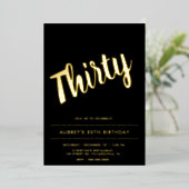 Modern Black Gold 30th Birthday Folie Uitnodiging (Staand Voorkant)