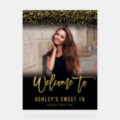 Modern Black Gold Glitter Sweet 16 Foto Welkom Acryl Bord (Voorkant)