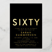 Modern Black Gold Sixty 60th Birthday Party Folie Uitnodiging (Voorkant)