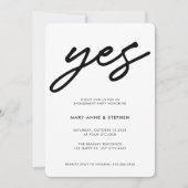 Modern Black Script Yes Wedding Engagement Party Kaart (Voorkant)