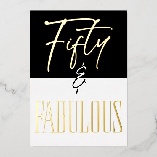 Modern Black White Fifty & Fabulous Birthday Folie Uitnodiging (Voorkant)