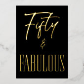 Modern Black White Fifty & Fabulous Birthday Folie Uitnodiging (Voorkant)