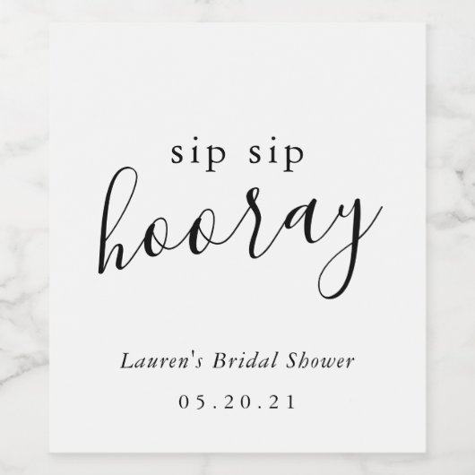 Modern Black White Sip Sip Hooray Vrijgezellenfees Wijn Etiket (Enkel label)