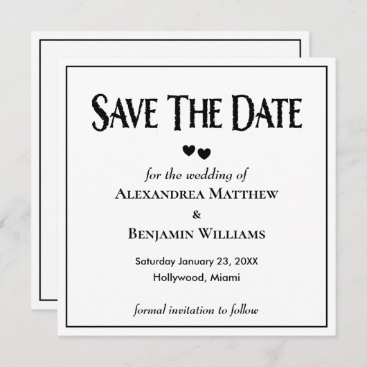 Modern Black White Trendy Typography Custom Save The Date (Voorkant / Achterkant)
