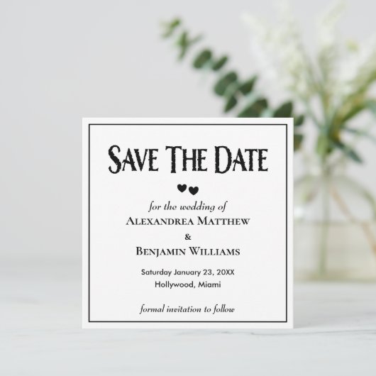 Modern Black White Trendy Typography Custom Save The Date (Staand voorkant)