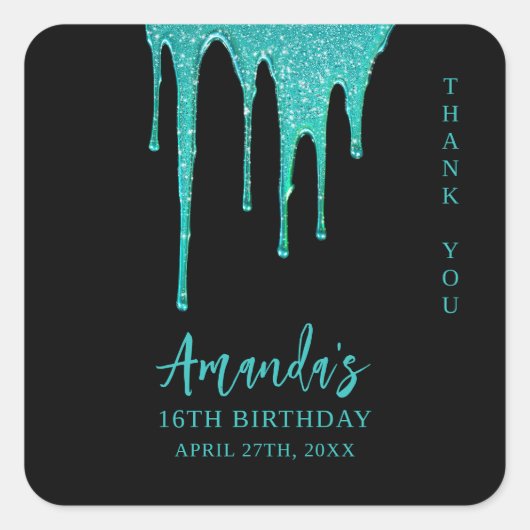 Modern Blauwgroen Glitter Drips Sweet 16 Verjaarda Vierkante Sticker (Voorkant)