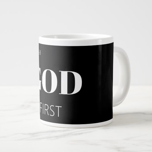Modern Bold Black God First Faith Saying Slogan Grote Koffiekop (Voorkant rechts)