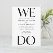 Modern Bold Black Typografie We Do Wedding Kaart (Staand voorkant)