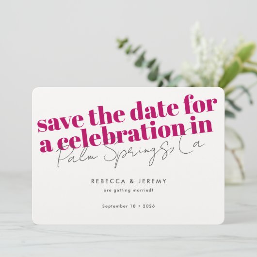 Modern Bold Typography Pink Fuchsia Wedding Save The Date (Staand voorkant)