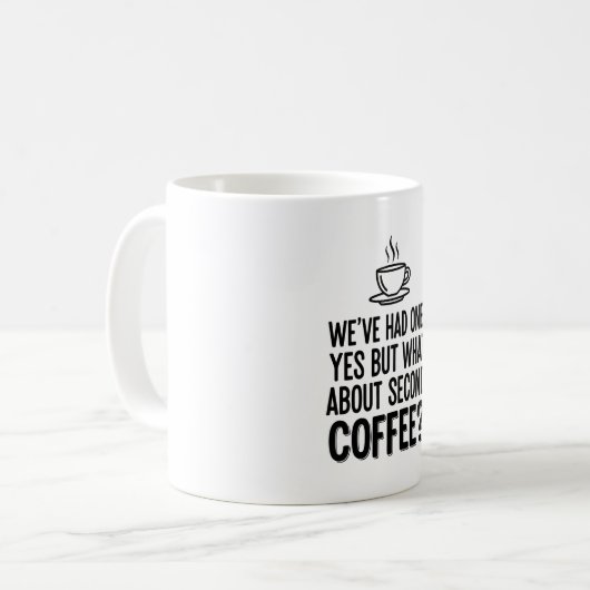 Modern Bold Typography Second Coffee Quote Mug Koffiemok (Voorkant links)
