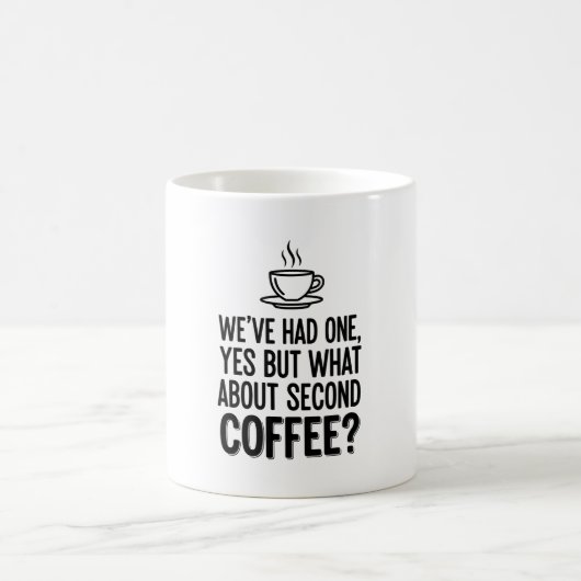 Modern Bold Typography Second Coffee Quote Mug Koffiemok (Center)
