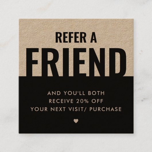 Modern Bold Verwijs een Vriend Kraft-Document Verw Vierkante Visitekaartje (Voorkant)