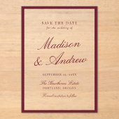 Modern Burgundy Border Wedding Save the Date Acryl Uitnodigingen (Voorkant)