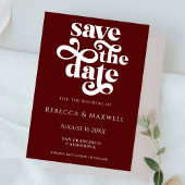 Modern Burgundy Retro Typography Wedding Save The Date