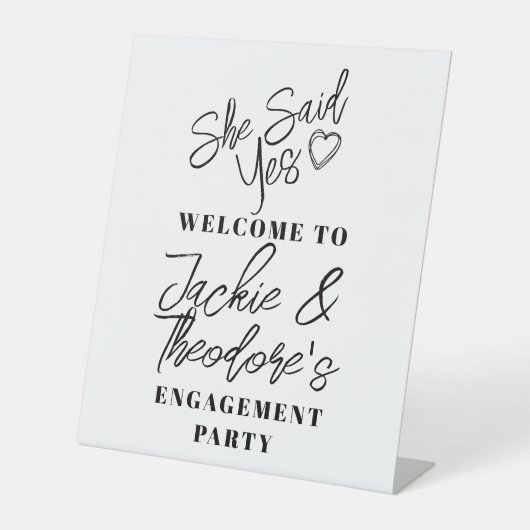 Modern Calligraphy Engagement Party Welkom Pedest Reclamebord Met Voetstuk (Voorkant)