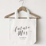 Modern Calligraphy Future Mrs. Tote Bag<br><div class="desc">Aangepast ontworpen canvas tas om de bruid te voorzien van "toekomstig Mrs." modern,  stijlvol handcalligrafisch ontwerp. Personaliseer met naam en datum.</div>