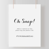 Modern Calligraphy Wedding Oh Snap Sign Poster