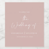 Modern casual script blush roze typografie bruilof wijn etiket (Enkel label)